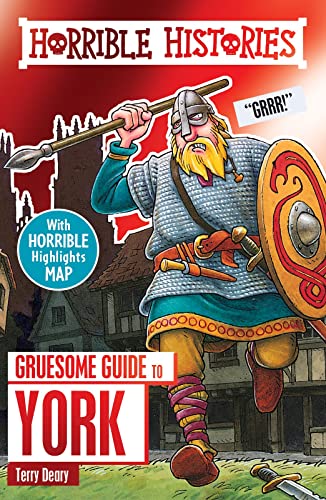Gruesome Guide to York: 1 (Horrible Histories) von Scholastic